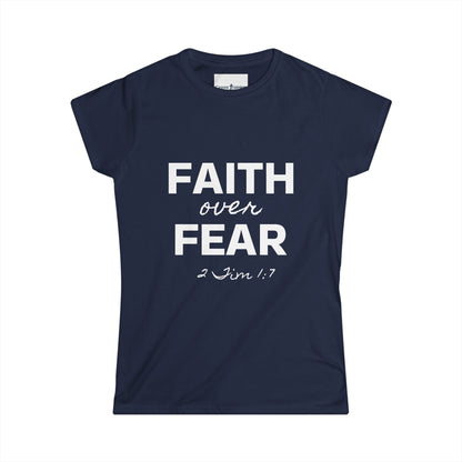 Faith Over Fear Women's Softstyle Tee, Inspirational Shirt, Christian Apparel, Spiritual Gift, Motivational T-Shirt