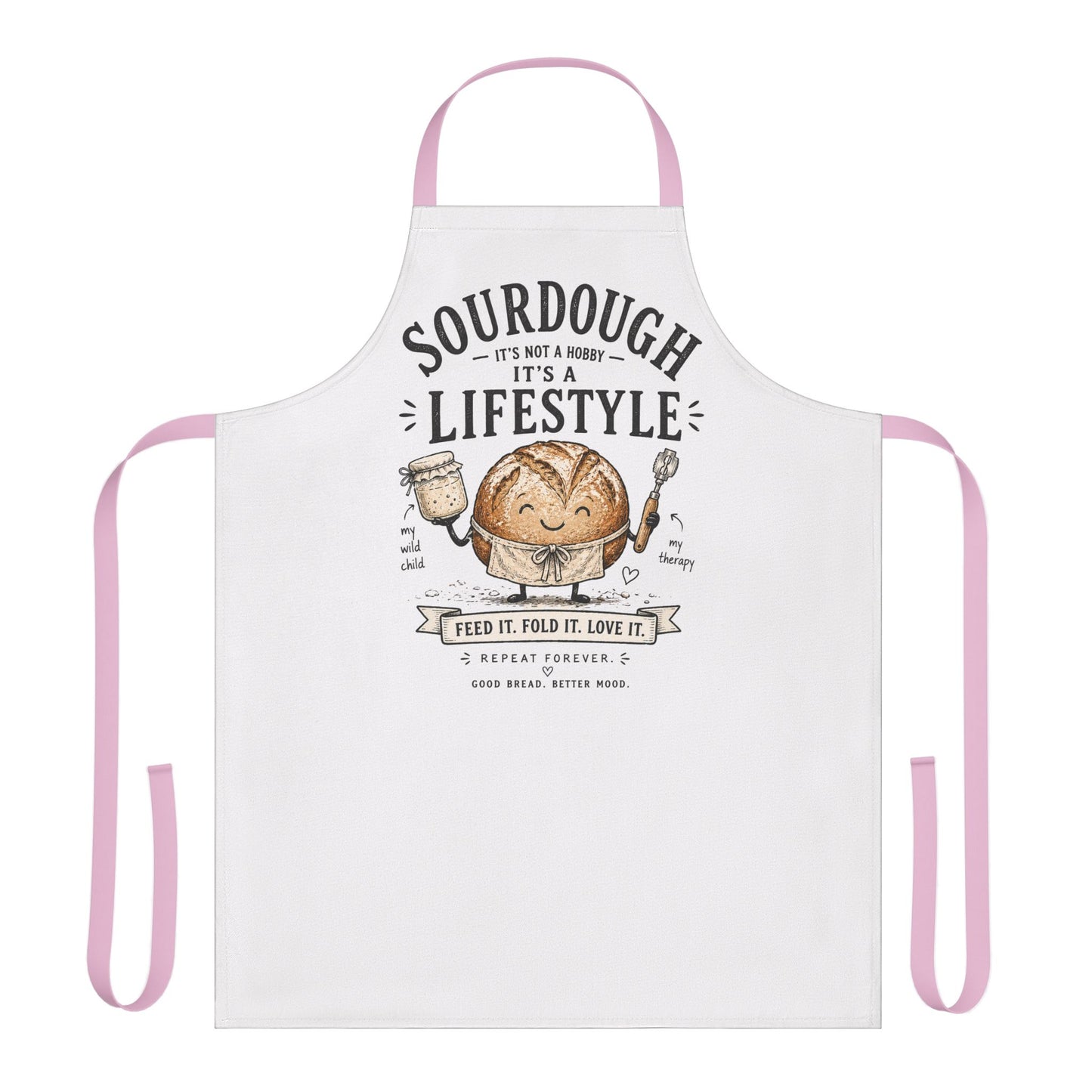 Sourdough Apron — "Sourdough: It's Not a Hobby, It's a Lifestyle" Baker's Apron