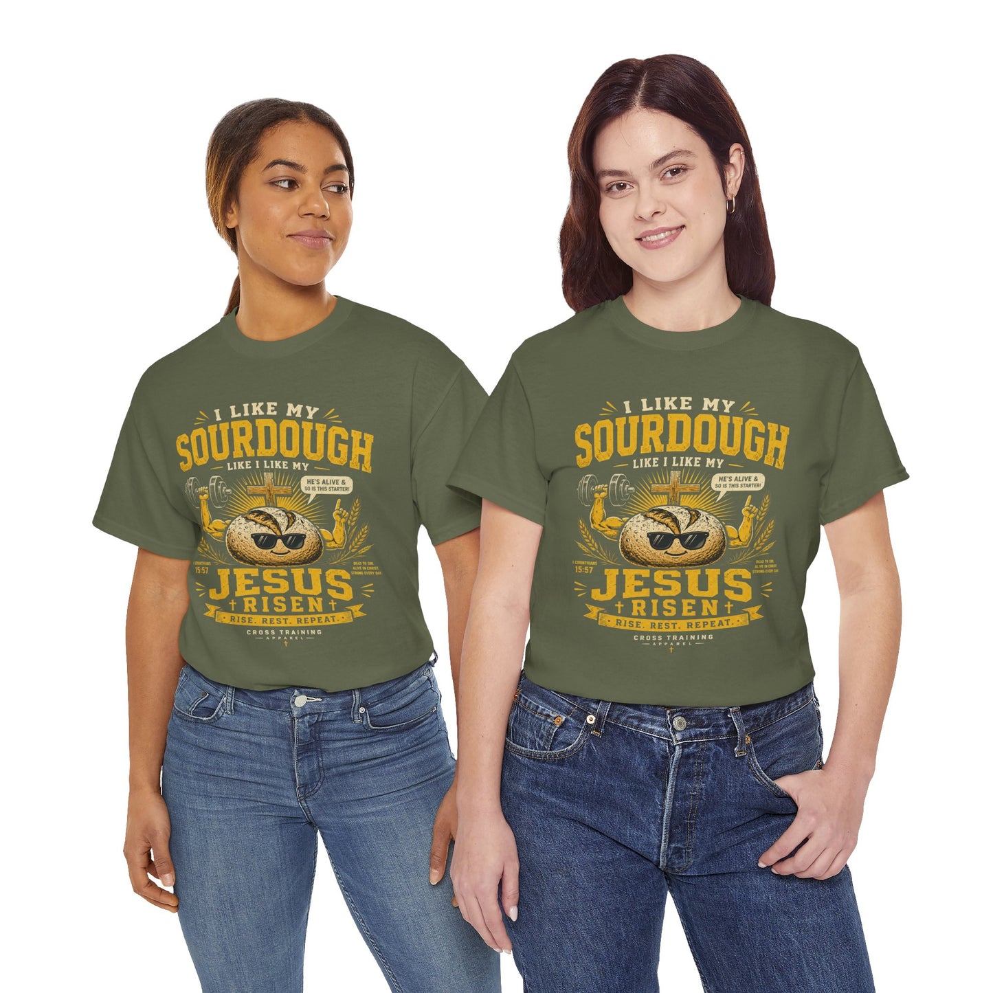 Jesus Is Risen Sourdough T-Shirt — Funny Christian Baking Tee