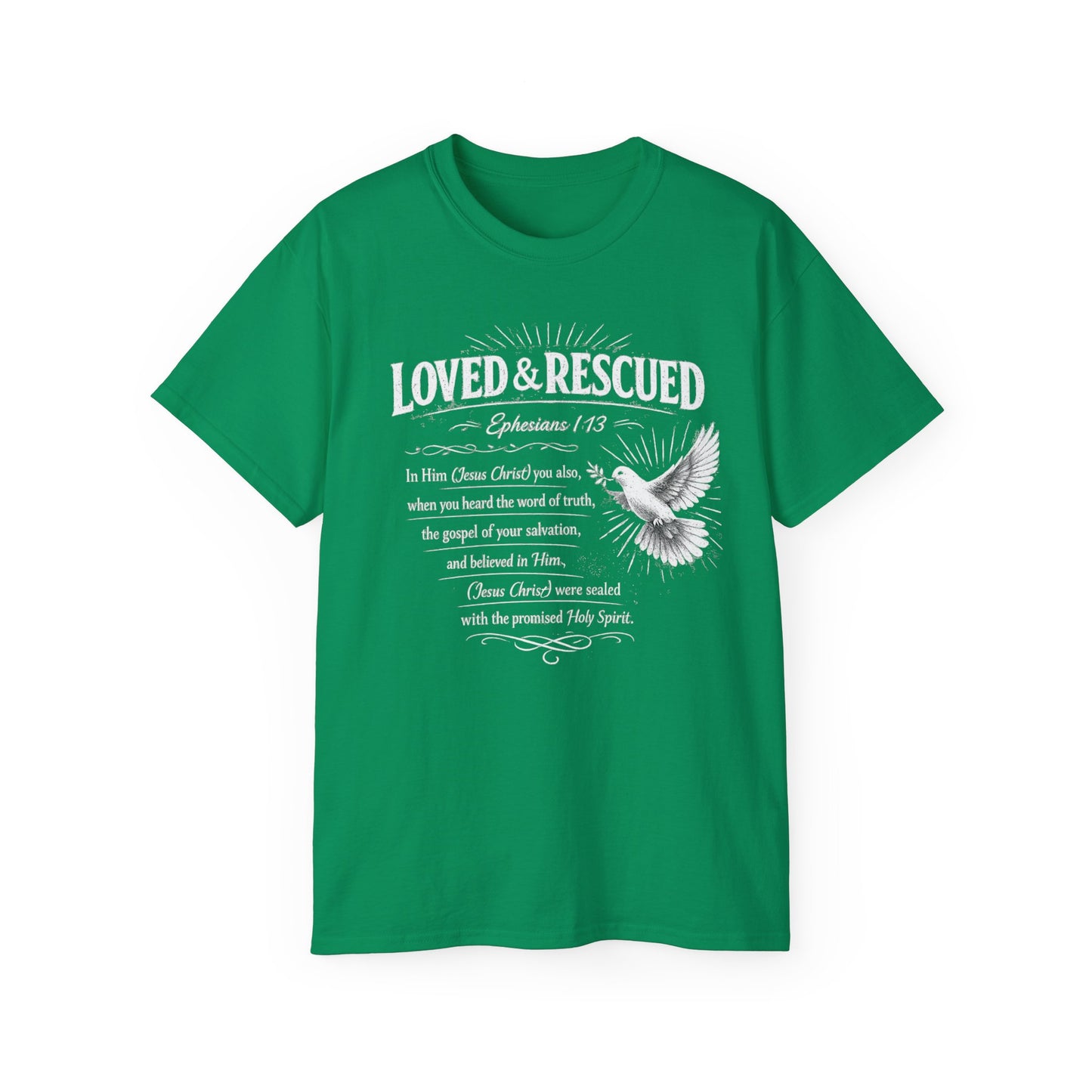 Loved & Rescued Tee — Ephesians 1:13 Christian Dove T‑Shirt