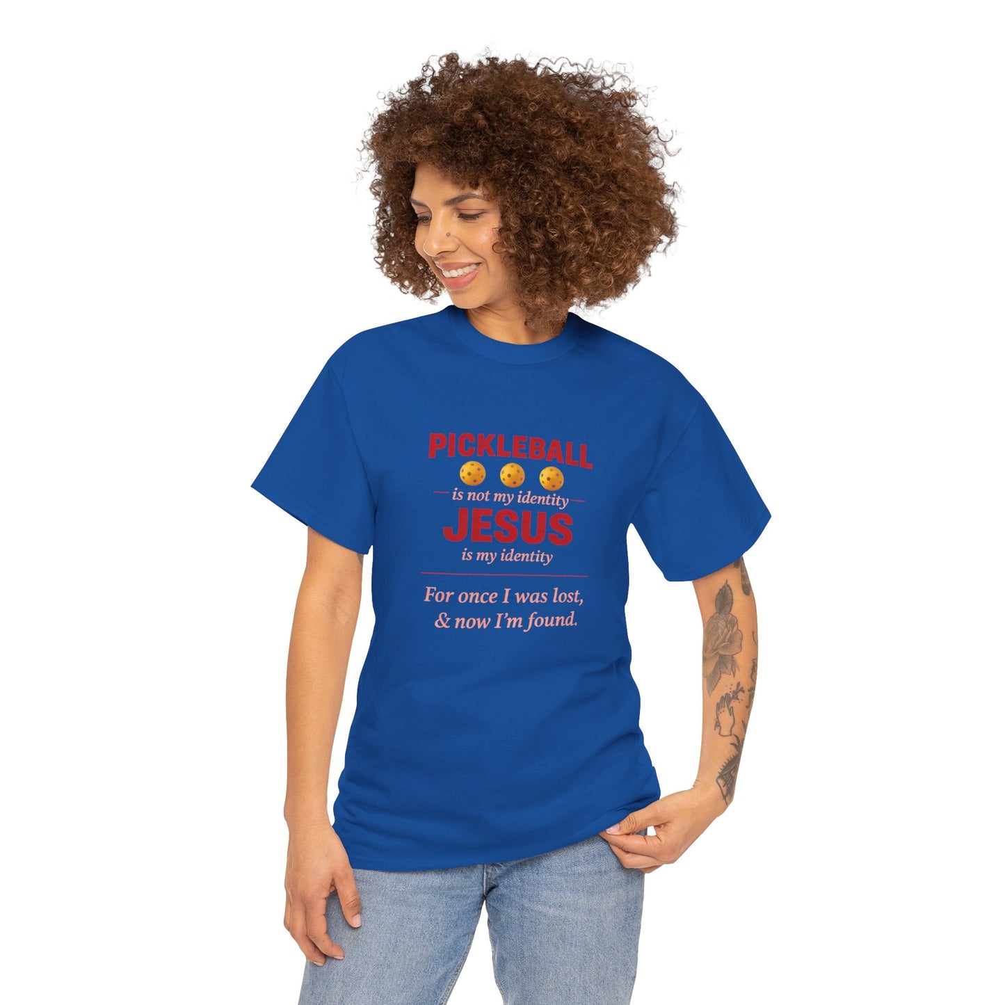 Pickleball Is Not My Identity — Jesus Is My Identity T-Shirt