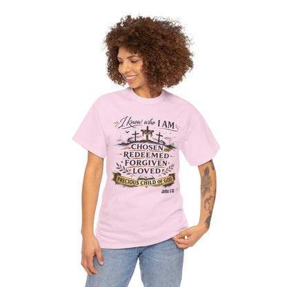 Christian Tee – "I Know Who I Am: Chosen, Redeemed, Forgiven, Loved" Spiritual Faith T-Shirt