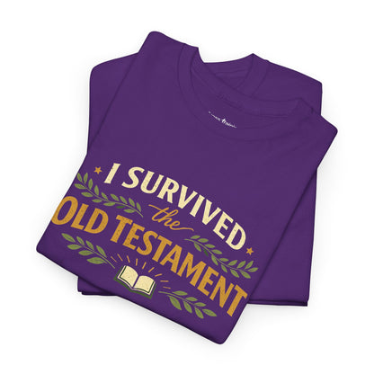 I Survived the Old Testament Tee — Funny Christian T-Shirt