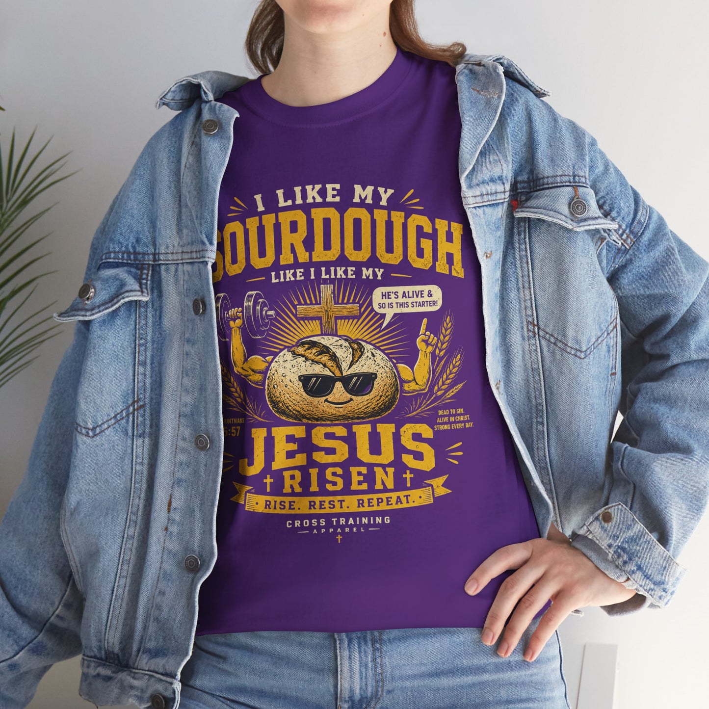 Jesus Is Risen Sourdough T-Shirt — Funny Christian Baking Tee
