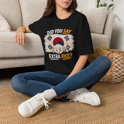 Did You Say Extra Rice? Korean Flag Rice Bowl T-Shirt
