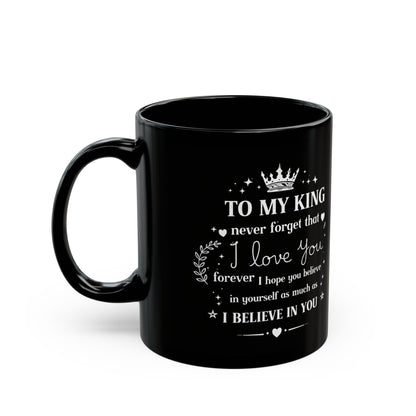 King Dad Black Coffee Mug — Inspirational 'My King' Gift for Father’s Day