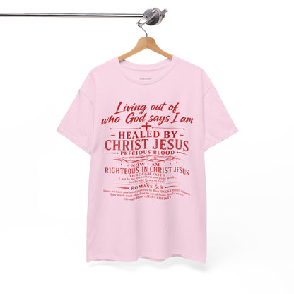 Christian Faith T-Shirt — "Living Out of Who God Says I Am" Inspirational Tee