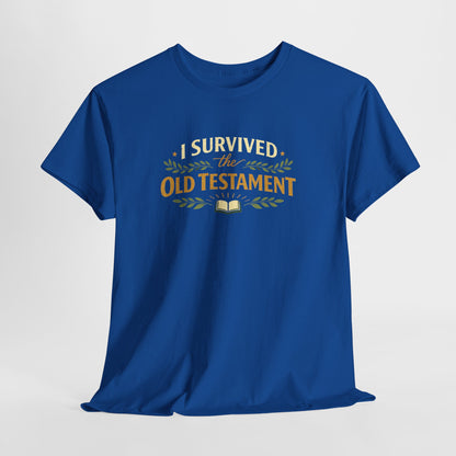 I Survived the Old Testament Tee — Funny Christian T-Shirt