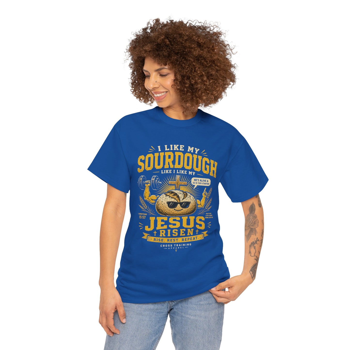 Jesus Is Risen Sourdough T-Shirt — Funny Christian Baking Tee