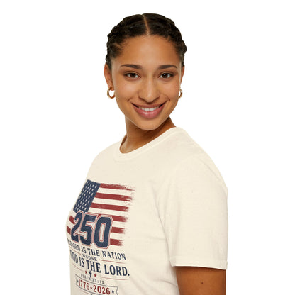 250th Anniversary Flag T-Shirt — "Blessed Is The Nation" Patriotic Tee