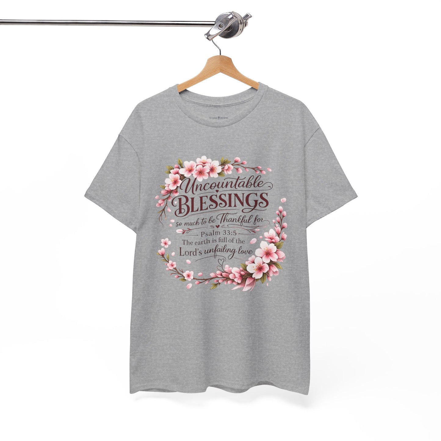 Blessings Floral T-Shirt — "Uncountable Blessings" Psalm 31 Faith Tee
