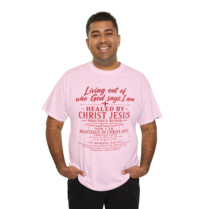 Christian Faith T-Shirt — "Living Out of Who God Says I Am" Inspirational Tee