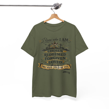 Christian Tee – "I Know Who I Am: Chosen, Redeemed, Forgiven, Loved" Spiritual Faith T-Shirt